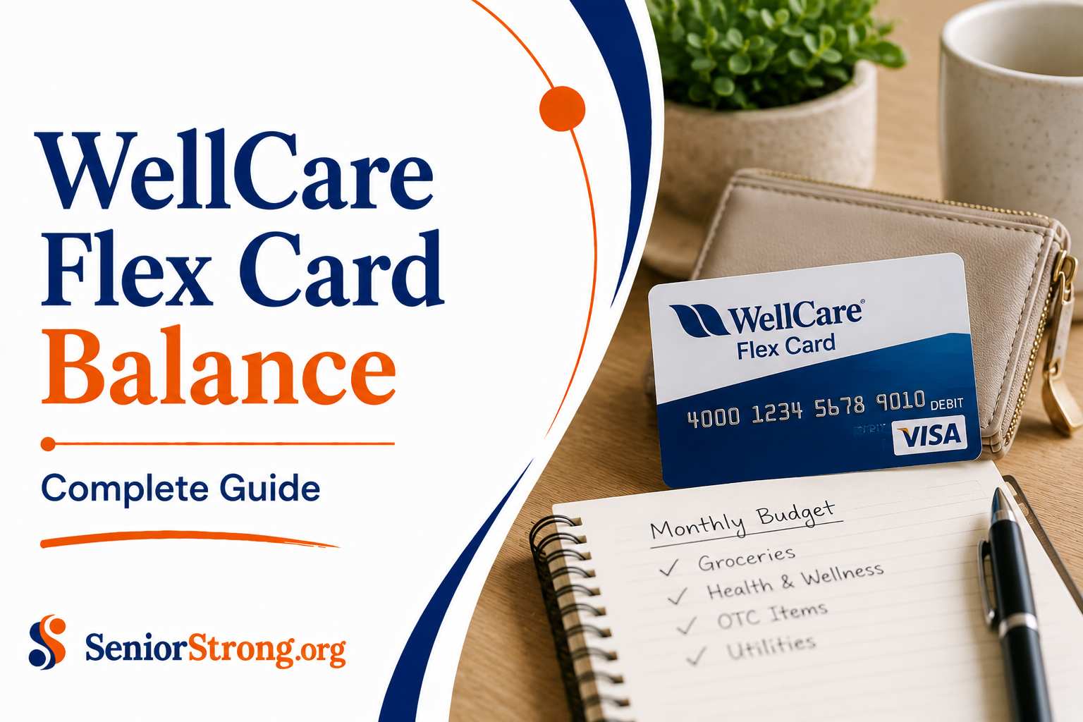 How To Check Balance On WellCare Flex Card The Complete 2026 Guide