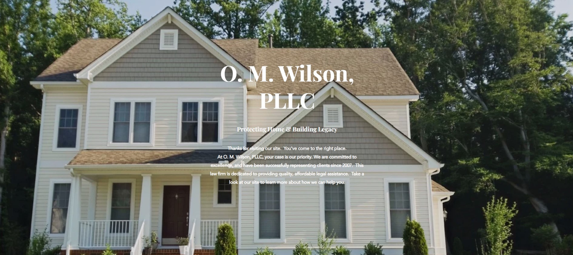 Building Legacies with O. M. Wilson, PLLC