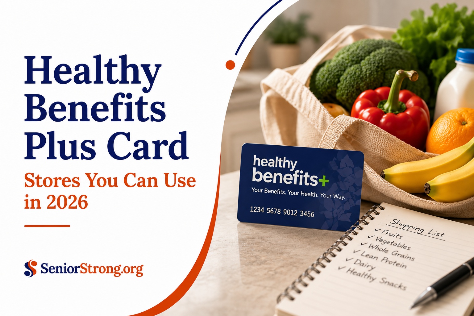 Stores You Can Use Your Healthy Benefits Plus Card A 2026 Guide for Seniors and Caregivers