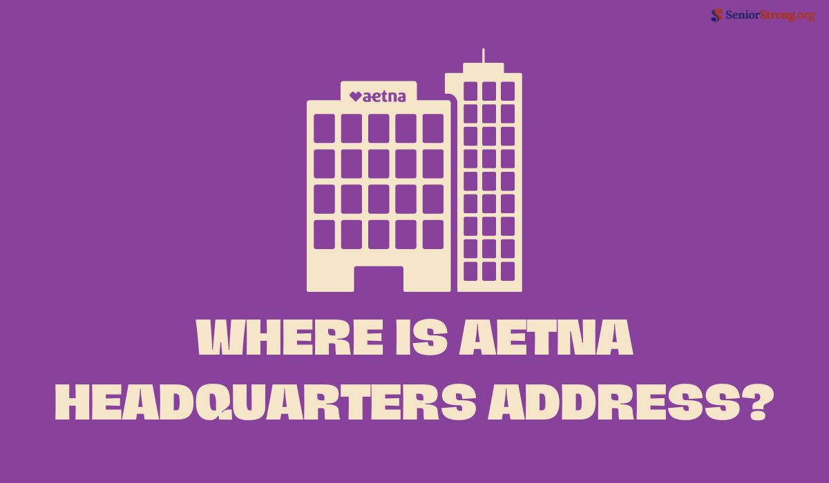 Where Is Aetna Headquarters Address?