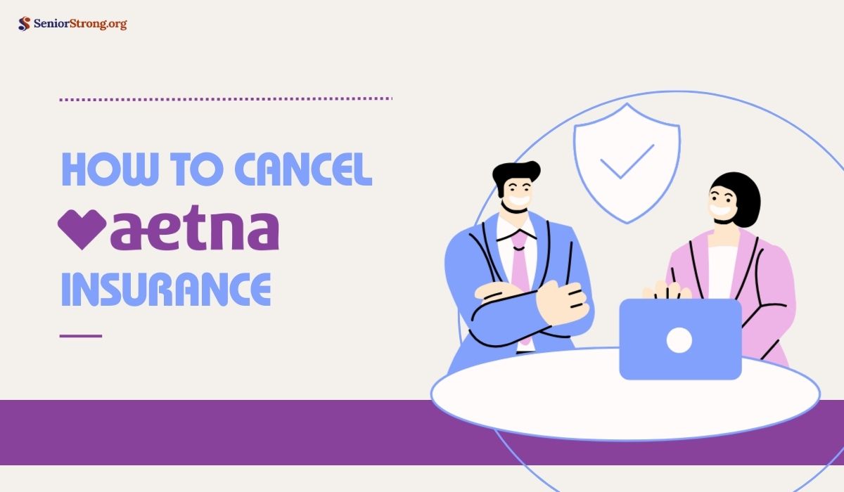 How to Cancel Aetna Insurance