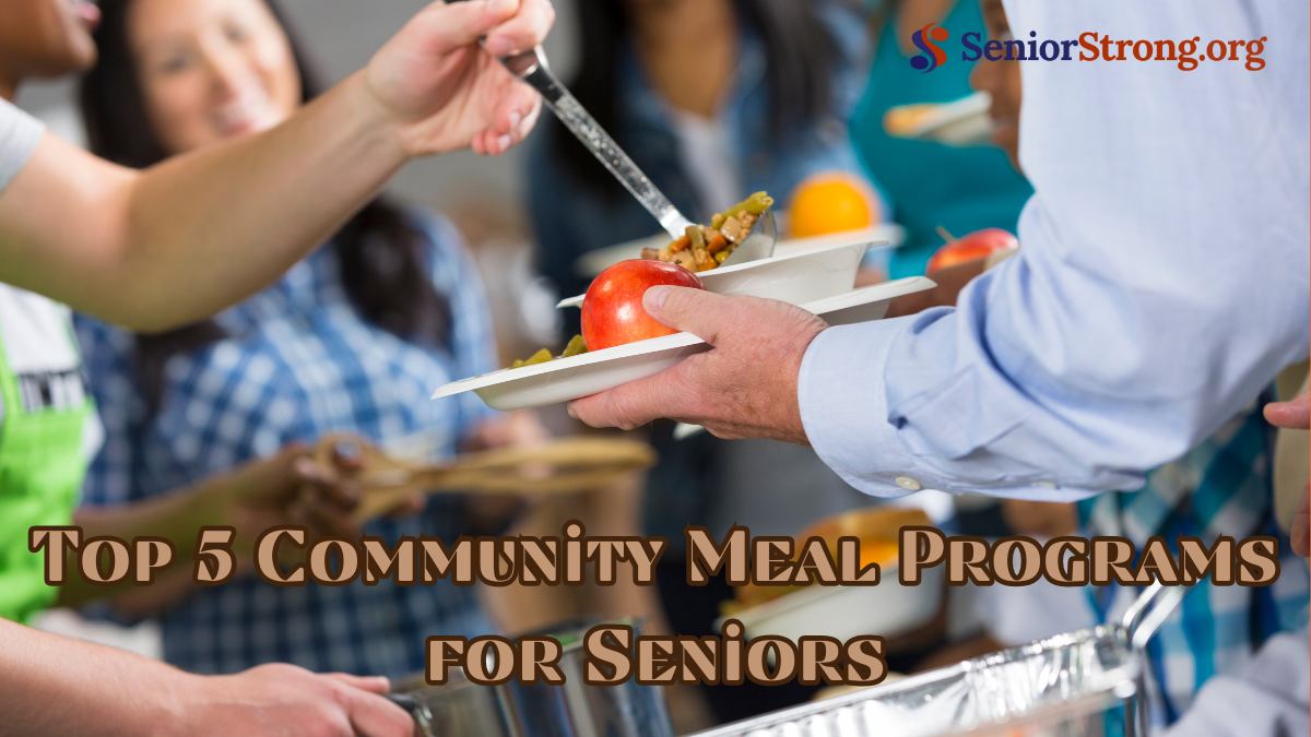 Top 5 Community Meal Programs for Seniors