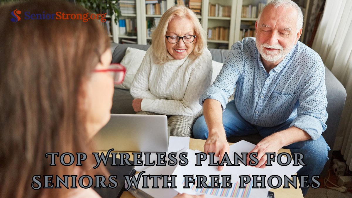 Top Wireless Plans for Seniors With Free Phones