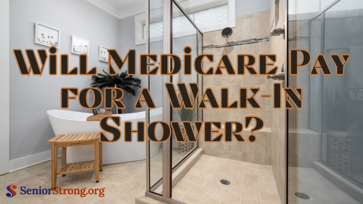 Will Medicare Pay for a Walk-In Shower?