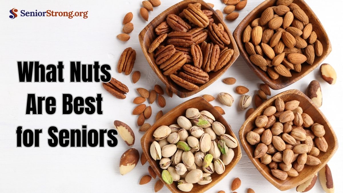 What Nuts Are Best for Seniors