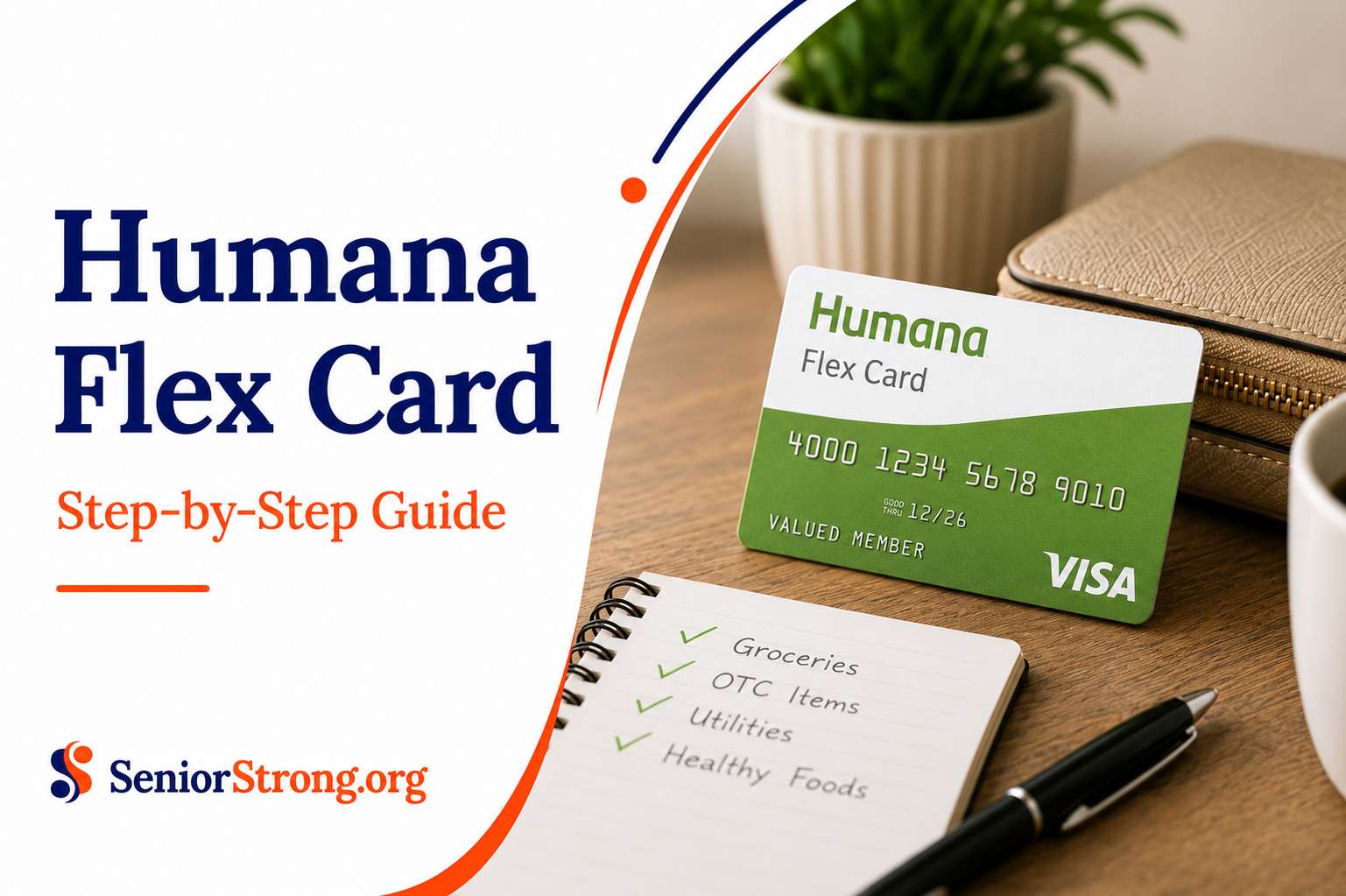 How to Use the Humana Flex Card A 2026 Step-by-Step Guide for Seniors and Caregivers
