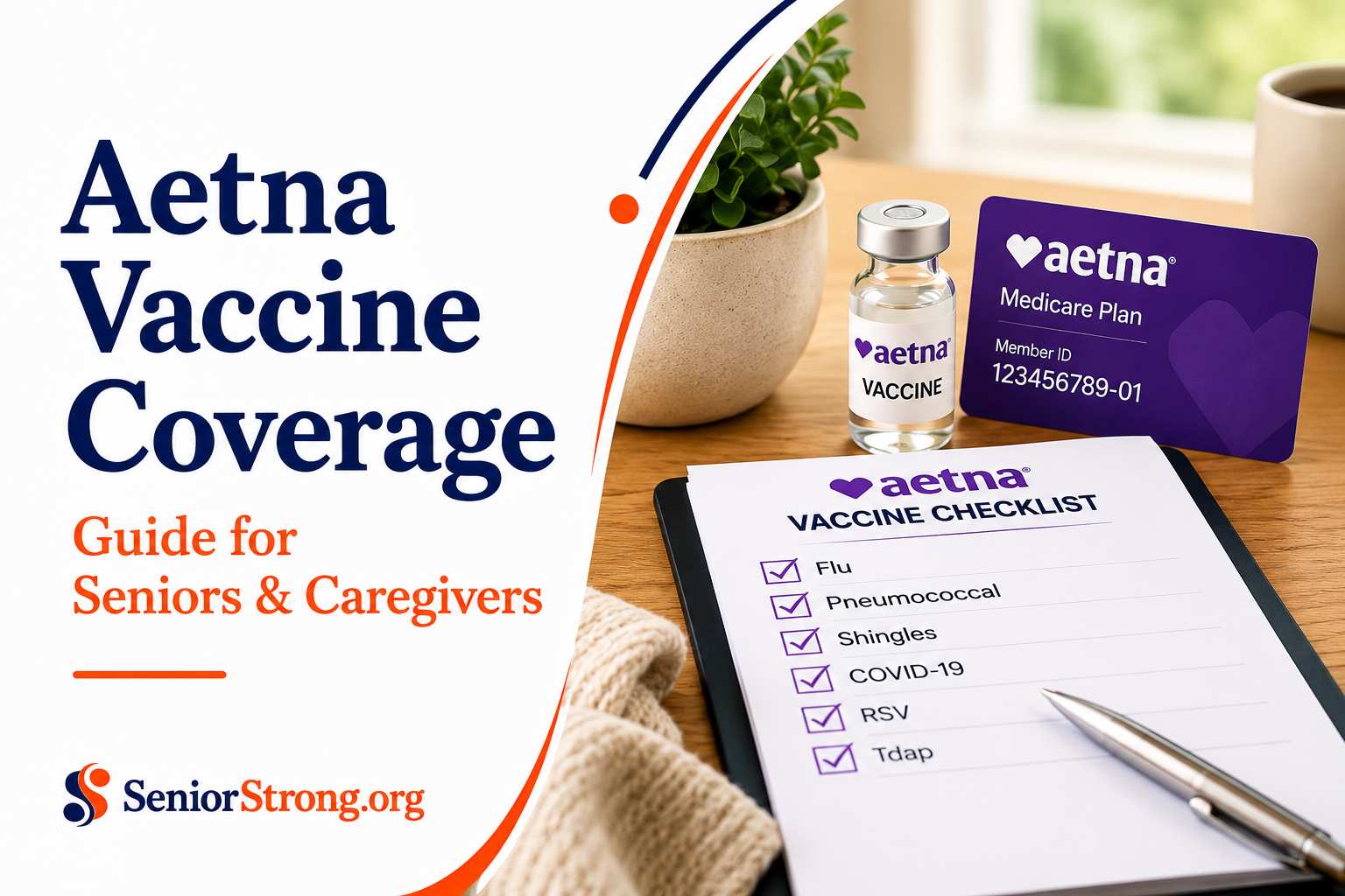 What Vaccines Does Aetna Cover A 2026 Guide for Seniors and Caregivers
